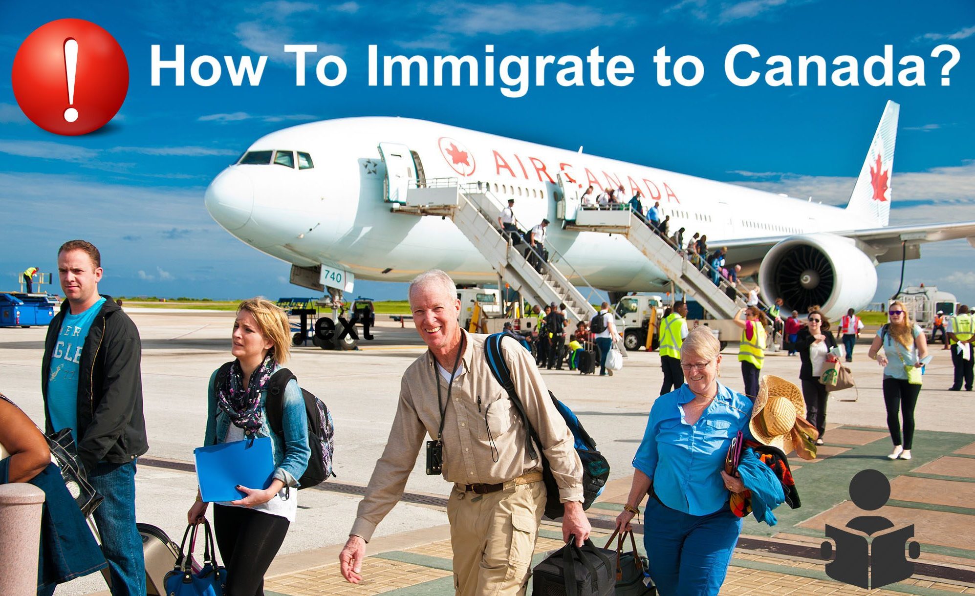 How To Immigrate to Canada?