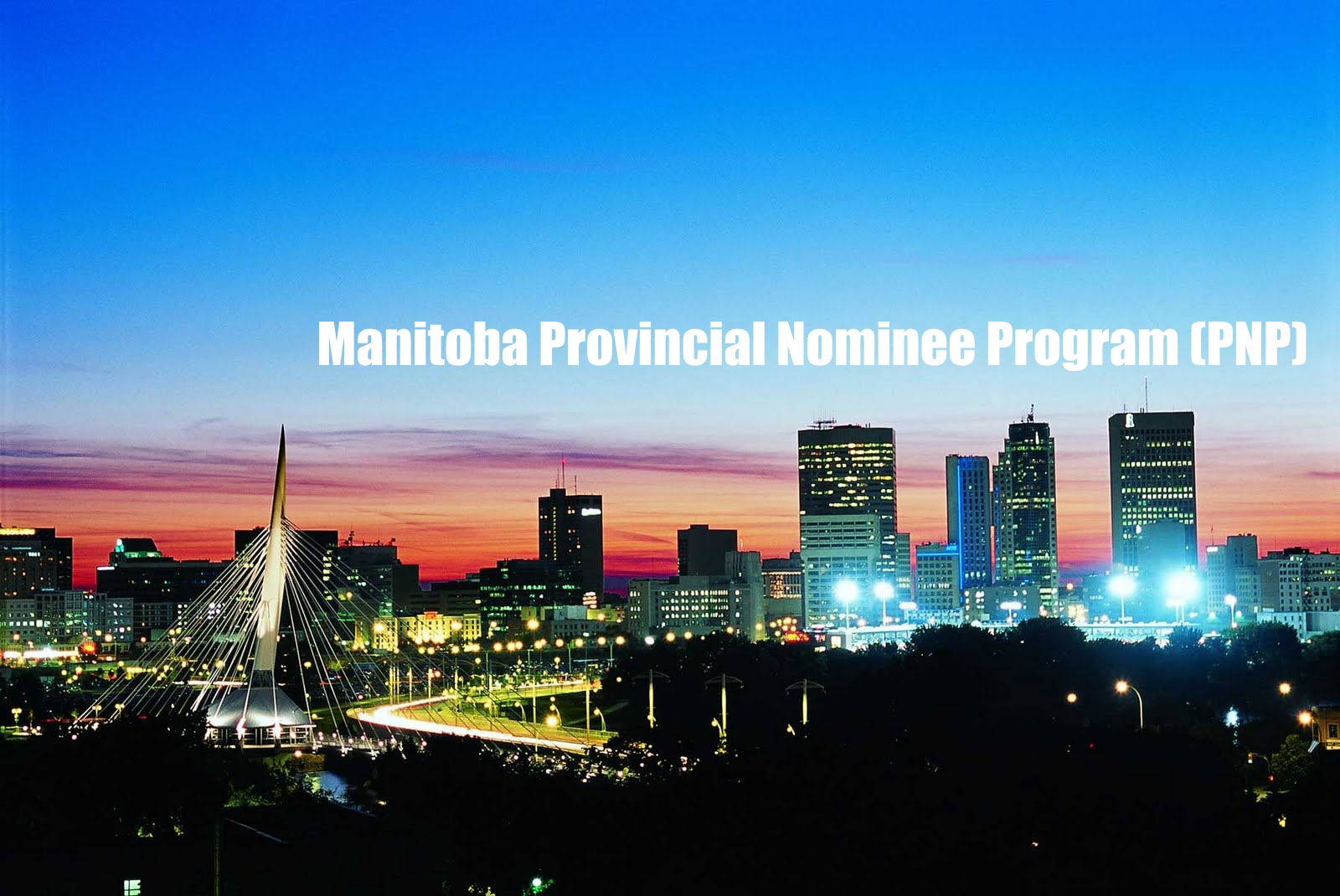 Manitoba Provincial Nominee Program (PNP): 500 Invited to Apply!